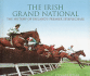 The Irish Grand National: the History of Ireland's Premier Steeplechase