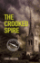 The Crooked Spire: John the Carpenter (Book 1) Volume 1