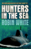 Hunters in the Sea
