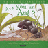 Are You an Ant? (Up the Garden Path S. )