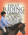 First Riding Lessons (Kingfisher Riding Club S. )