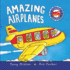 Amazing Airplanes (Amazing Machines)