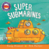 Super Submarines