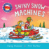 Shiny Snow Machines (Amazing Machines)