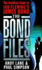 The Bond Files: the Only Complete Guide to James Bond in Books, Films, Tv and Comics