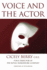 Voice and the Actor