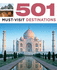 501 Must-Visit Destinations (501 Series)