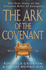 The Ark of the Covenant: the True Story of the Greatest Relic of Antiquity