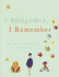 I Remember, I Remember: 100 Poems on Childhood: One Hundred Poems on Childhood