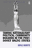 Taming Nationalism? Political Community Building in the Post-Soviet Baltic States
