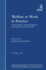 Welfare to Work in Practice: Social Security and Participation in Economic and Social Life (International Studies on Social Security (Fiss))