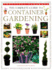 Practical Encyclopedia of Container Gardening: Indoors and Out