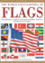 The World Encyclopedia of Flags: the Definitive Guide to Flags, Banners, Standards and Ensigns