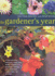 The Gardener's Year (a Step-By-Step Practical Guide to Gardening Season By Season)