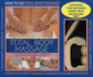 Total Body Massage Kit: How to Do Massage Format: General Merchandise