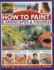 How to Paint: Landscapes & Figures: a Painting Box Set of Two Hardback Books