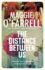 The Distance Between Us: Maggie O'Farrell