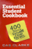 Essential Student Cookbook: 400 Quick and Easy Cheap Recipes: 400 Quick and Easy Recipes