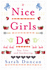 Nice Girls Do