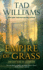 Empire of Grass (Last King of Osten Ard)