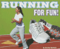 Running for Fun!