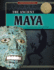 The Ancient Maya