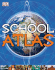 Dk School Atlas