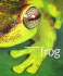 Frog: a Photographic Portrait