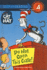 The Cat in the Hat: Do Not Open This Crate! (Step Into Reading: a Step 4 Book)