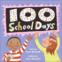 One Hundred School Days; 9780756925864; 075692586x