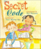 The Secret Code (Rookie Readers: Level C (Pb))