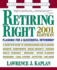 Retiring Right~2001 Edition~Planning for a Succesful Retirement