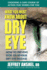 What You Must Know About Dry Eye: How to Prevent, Stop, Or Reverse Dry Eye Syndrome
