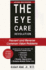 The Eye Care Revolution: Prevent and Reverse Common Vision Problems, Revised and Updated
