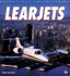 Learjets (Enthusiast Color Series)