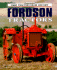 Fordson Tractors (Farm Tractor Color History)