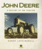 John Deere: a History of the Tractor