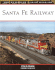 Santa Fe Railway (Mbi Railroad Color History)