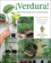 Verdura! Jardinera Para Tu Bienestar / Verdura! Living a Garden Life (Spanish Edition)