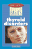Barnes and Noble Basics Thyroid Disorders (Barnes & Noble Basics)