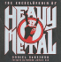 Encyclopedia of Heavy Metal, the: Completely Revised and Updated