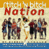 Stitch 'N Bitch Nation