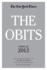 The Obits: the New York Times Annual