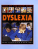 Dyslexia (What Do You Know About? )
