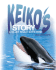 Keiko's Story: a Killer Whale