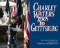 Charley Waters Goes to Gettysburg