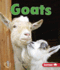 Goats (First Step Nonfiction-Farm Animals)