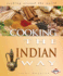 Cooking the Indian Way (Cooking Around the World S. )