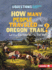 How Many People Traveled the Oregon Trail? Format: Paperback