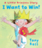 I Want to Win! (Little Princess)